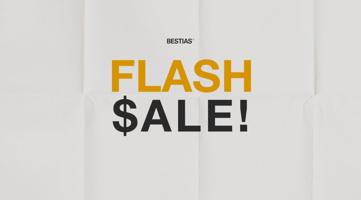 Flash Sale - Marzo - BESTIAS